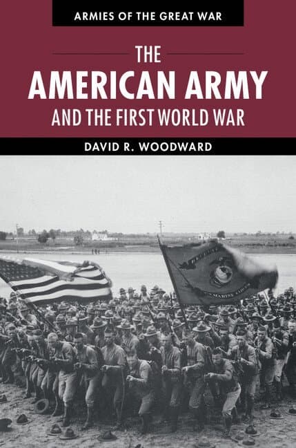 The American Army and the First World War