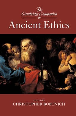 The Cambridge Companion to Ancient Ethics