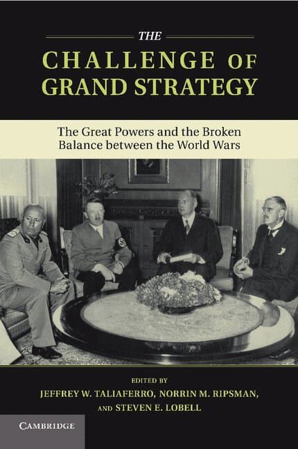 The Challenge of Grand Strategy