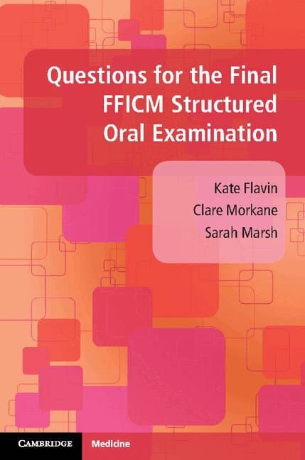 Questions for the Final FFICM Structured Oral Examination