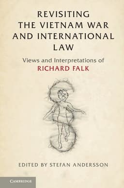 Revisiting the Vietnam War and International Law
