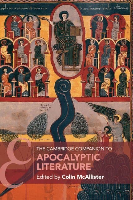 The Cambridge Companion to Apocalyptic Literature
