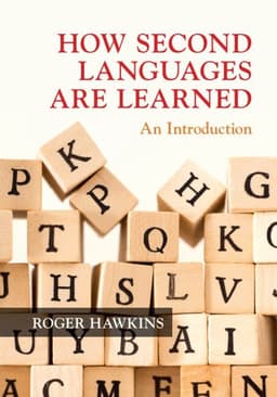 How Second Languages are Learned
