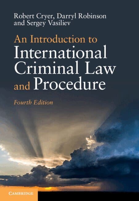 An Introduction to International Criminal Law and Procedure
