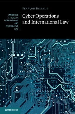 Cyber Operations and International Law