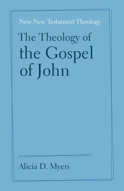 The Theology of the Gospel of John