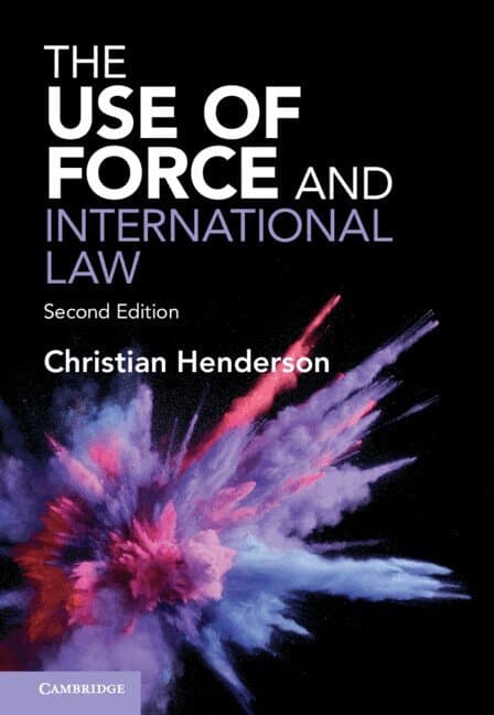 The Use of Force and International Law