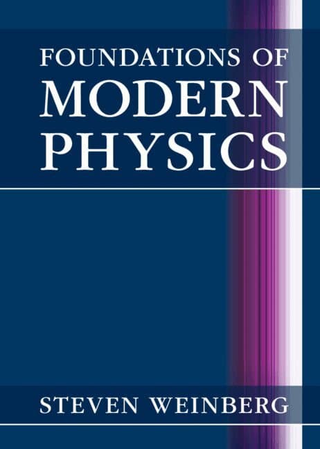 Foundations of Modern Physics