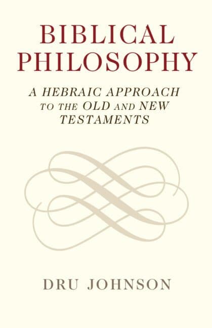 Biblical Philosophy