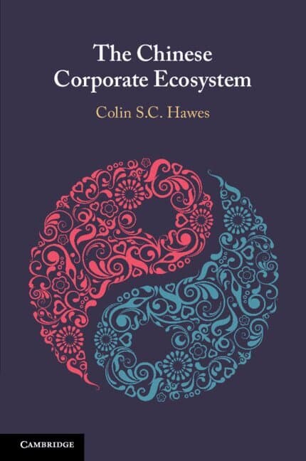 The Chinese Corporate Ecosystem