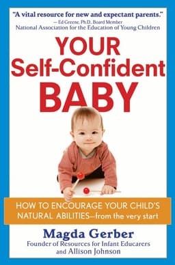 Your Self-Confident Baby