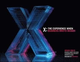 X: The Experience When Business Meets Design