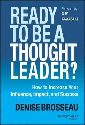 Ready to Be a Thought Leader?