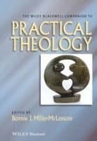 Wiley Blackwell Companion to Practical Theology