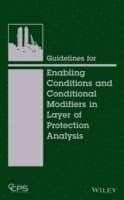 Guidelines for Enabling Conditions and Conditional Modifiers in Layer of Protection Analysis