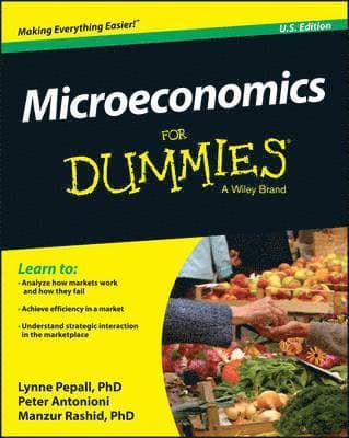 Microeconomics for Dummies, U.S. Edition