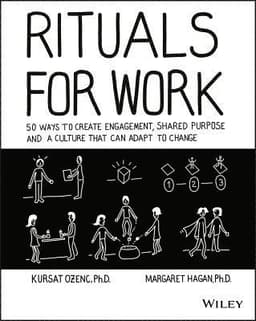 Rituals for Work
