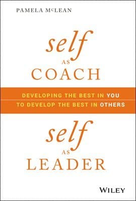 Self as Coach, Self as Leader