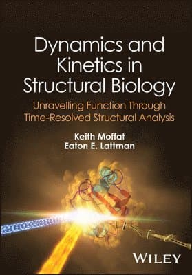 Dynamics and Kinetics in Structural Biology