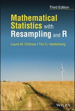 Mathematical Statistics with Resampling and R