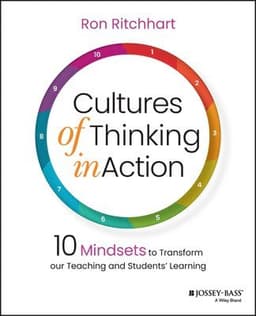 Cultures of Thinking in Action