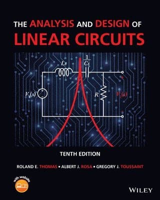 Analysis and Design of Linear Circuits