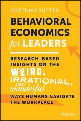 Behavioral Economics for Leaders