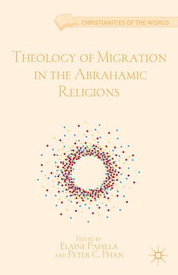 Theology of Migration in the Abrahamic Religions