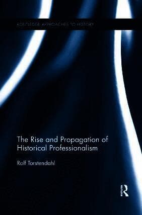 Rise and Propagation of Historical Professionalism