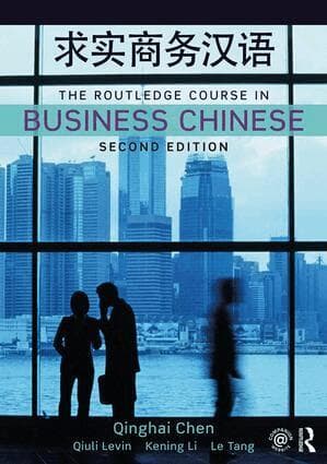 Routledge Course in Business Chinese