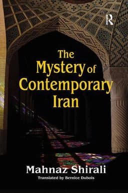 Mystery of Contemporary Iran