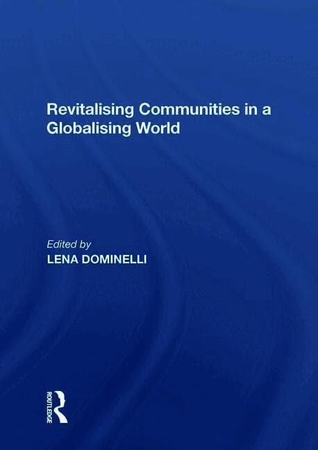 Revitalising Communities in a Globalising World