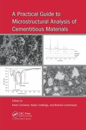 Practical Guide to Microstructural Analysis of Cementitious Materials