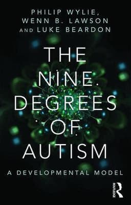 Nine Degrees of Autism