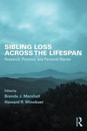 Sibling Loss Across the Lifespan