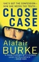 Close Case: A Samantha Kincaid Mystery