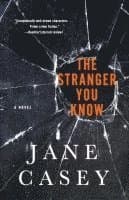 The Stranger You Know: A Maeve Kerrigan Crime Novel