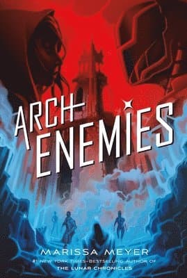 Omslag till boken Archenemies av Marissa Meyer