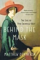 Behind the Mask: The Life of Vita Sackville-West