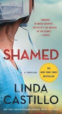 Omslag till boken Shamed av Linda Castillo