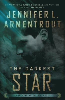 The Darkest Star: An Origin Novel
