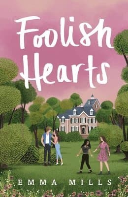 Foolish Hearts