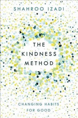The Kindness Method