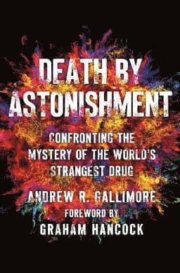 Death by Astonishment