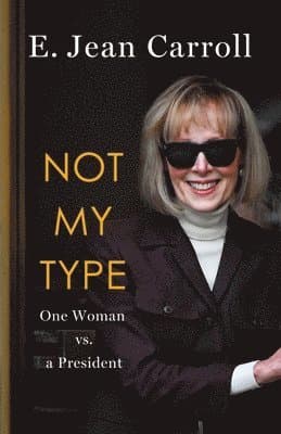 Not My Type:  One Woman vs. a President