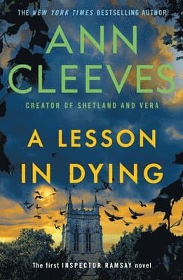 A Lesson in Dying: The First Inspector Ramsay Novel