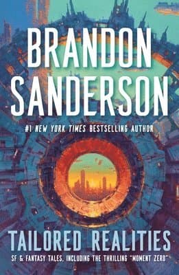 Omslag till boken Tailored Realities av Brandon Sanderson