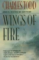 Wings of Fire: An Inspector Ian Rutledge Mystery