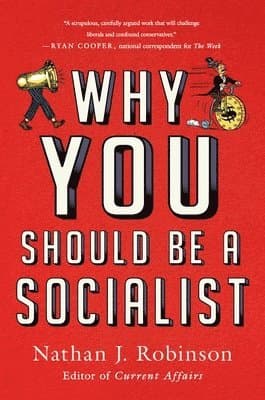 Why You Should Be a Socialist