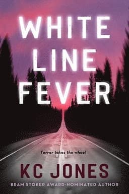 White Line Fever